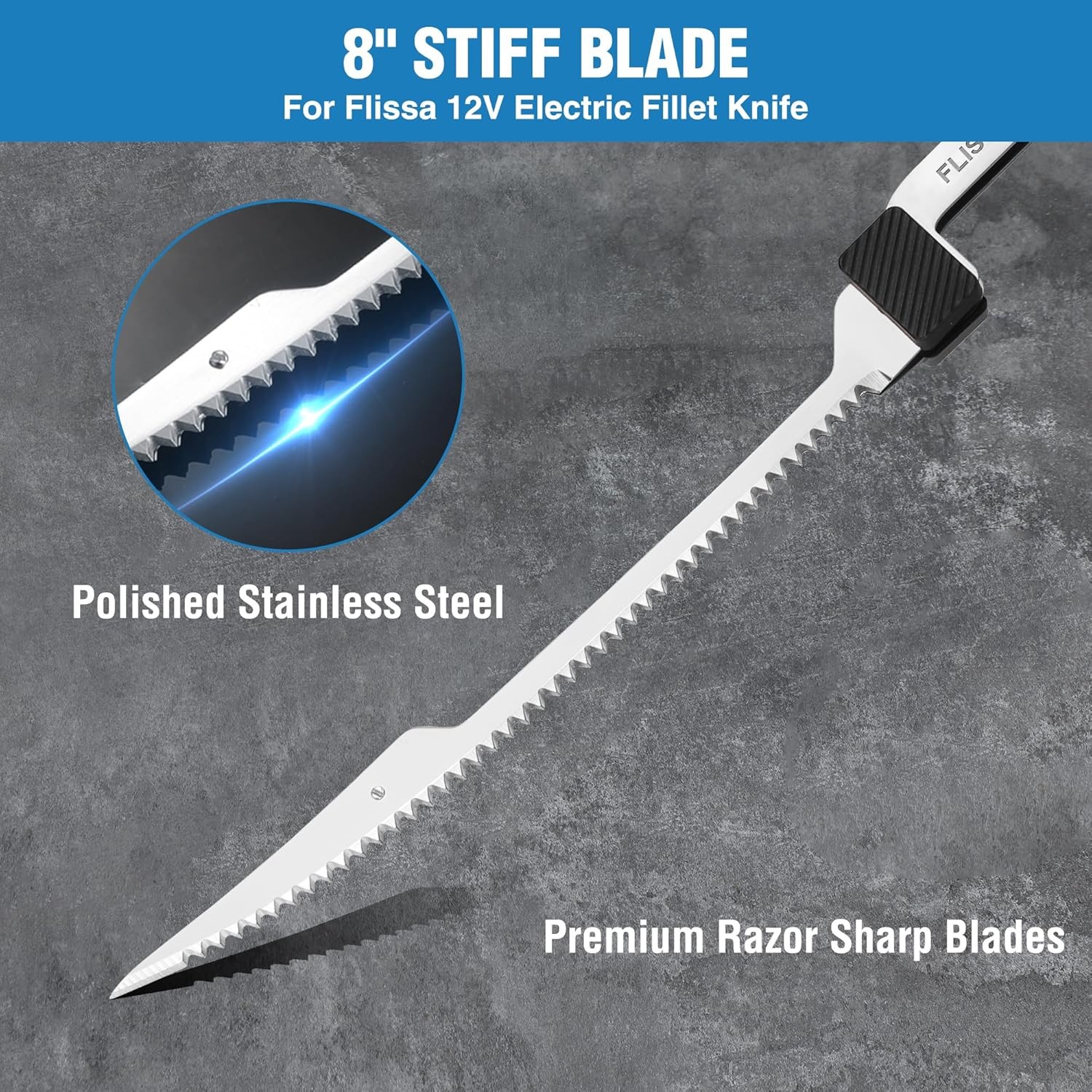 FLISSA 8″ Stainless Steel Replacement Flex Blade for Electric Fillet Knife Blade